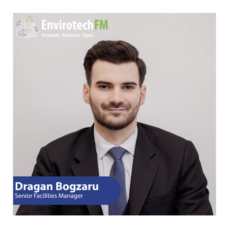 Dragan Bogzaru, Senior Facilities Manager at Envirotech FM